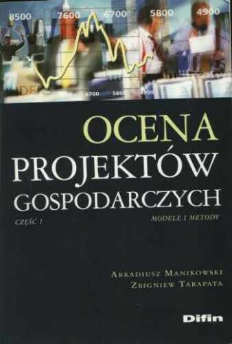Okładka książki Ocena projektów gospodarczych cz. I